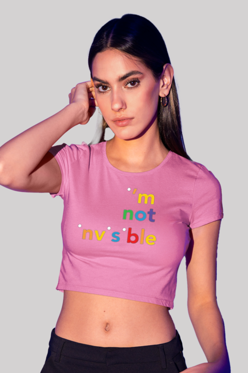 I’m not Invisible crop top