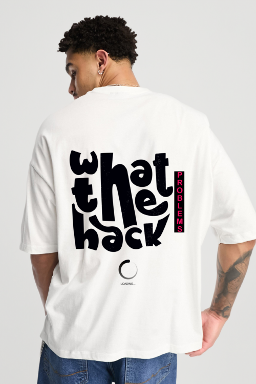 What the Hack Unisex Oversized Tee by Sohype